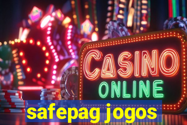 safepag jogos